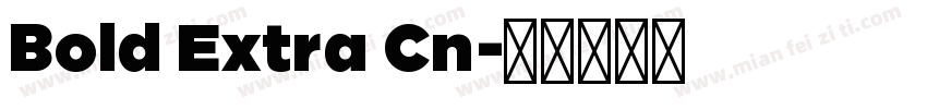 Bold Extra Cn字体转换